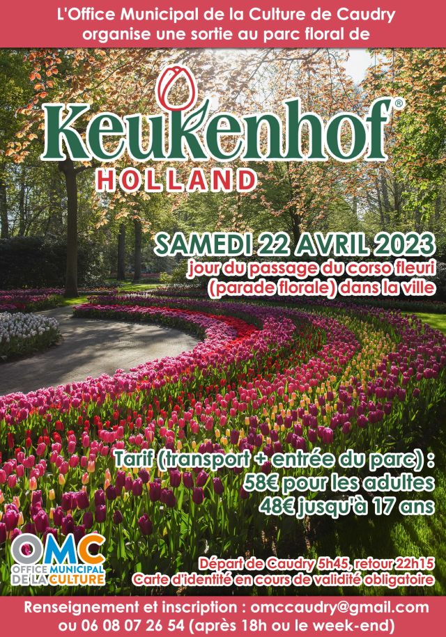 Sortie au parc floral de Keukenhof (Pays-Bas) ...