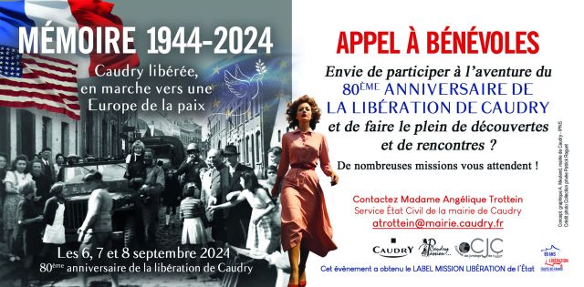 Appel à bénévoles, 80ème anniversaire de la libération de Caudry