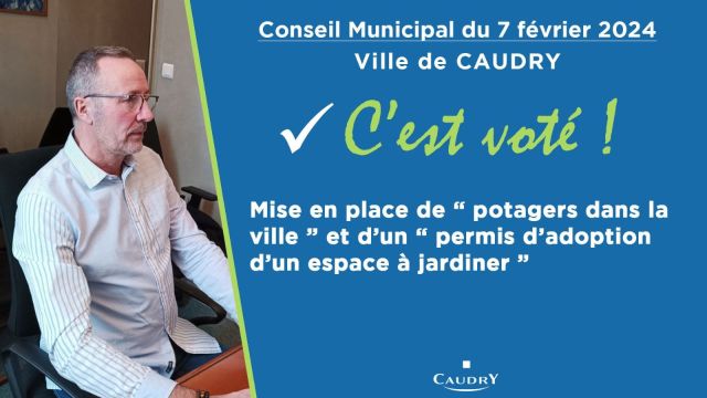 C'est voté en conseil municipal ...