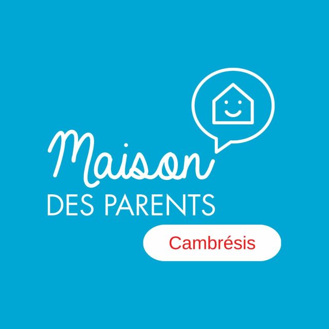 La Maison des Parents du Cambrésis programme du mois de mars ...