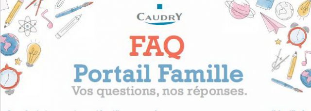 Portail Familles : Vos questions, nos réponses ...